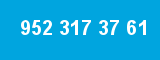 952 317 37 61 952 317 37 61
